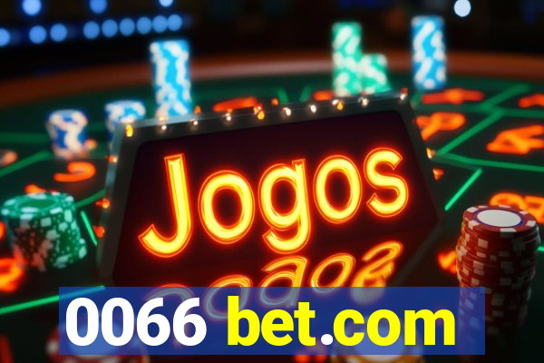 0066 bet.com